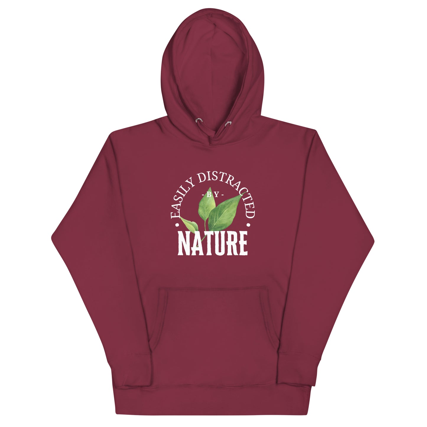 Easily Distracted by Nature Unisex Hoodie