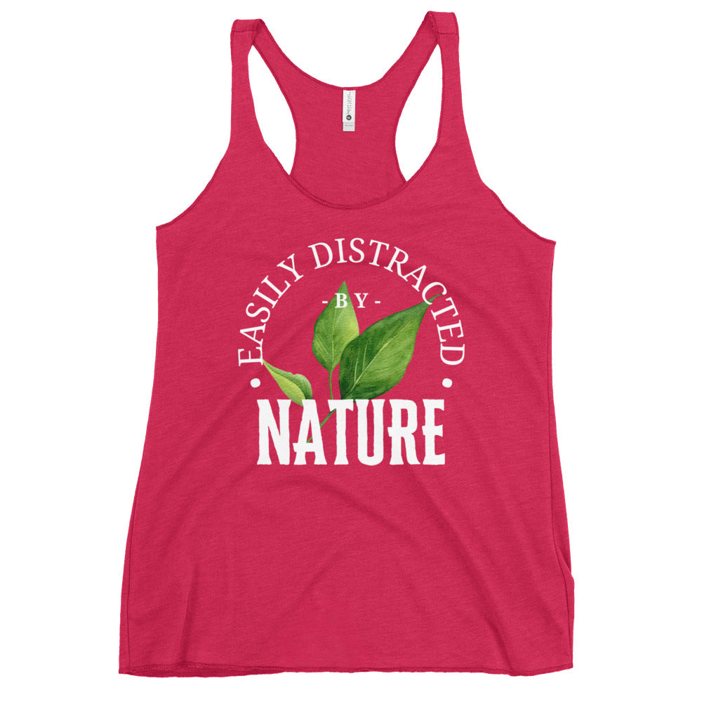 Easily Distracted by Nature Women's Racerback Tank